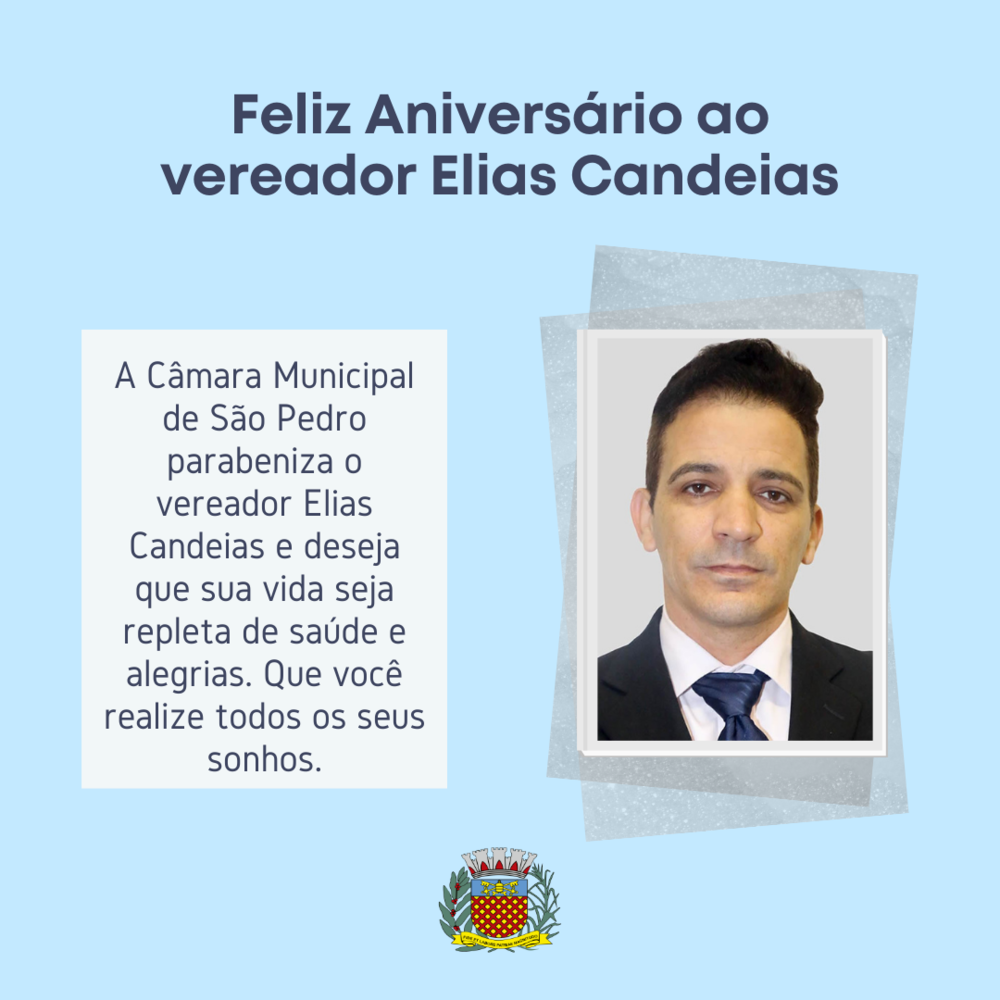 CÂMARA PARABENIZA O VEREADOR ELIAS CANDEIAS, QUE FEZ ANIVERSÁRIO NA ÚLTIMA SEXTA (4)